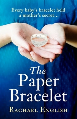 The Paper Bracelet by English, Rachael