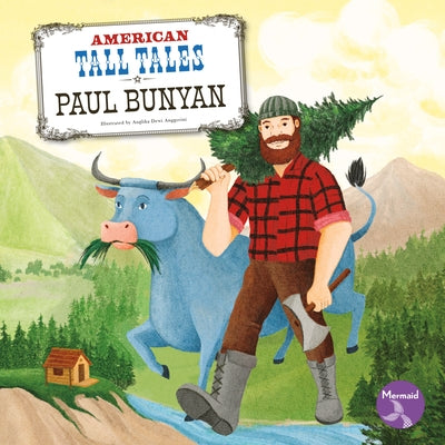 Paul Bunyan by Anderson, Shannon