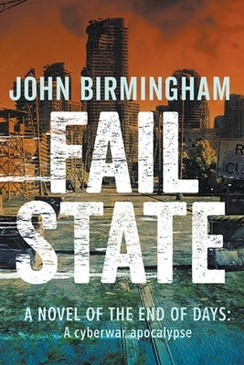 Fail State by Birmingham, John