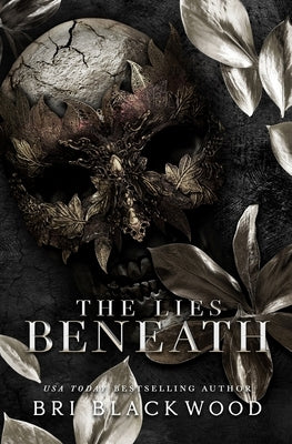 The Lies Beneath: A Dark Forbidden Gothic Romance by Blackwood, Bri