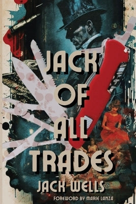 Jack of all Trades by Wells, Jack