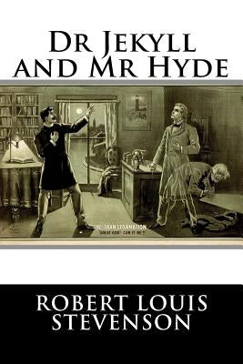 Dr Jekyll and Mr Hyde by Stevenson, Robert Louis