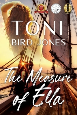 The Measure of Ella by Jones, Toni Bird