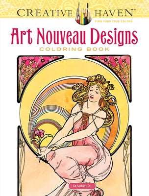 Creative Haven Art Nouveau Designs Coloring Book by Mucha, Alphonse Maria