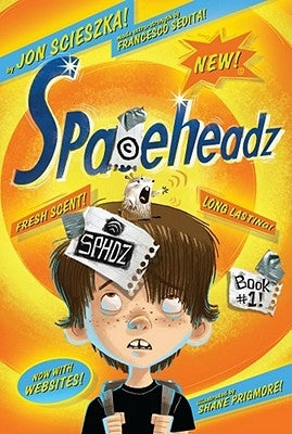 Sphdz Book #1! by Scieszka, Jon