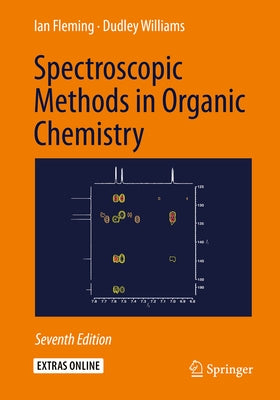 Spectroscopic Methods in Organic Chemistry by Fleming, Ian