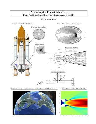 Memoirs of a Rocket Scientist: From Apollo to Space Shuttle to Minuteman to UAV/BPI by Salita, Mark