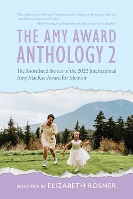 The Amy Award Anthology 2 by Rosner, Elizabeth