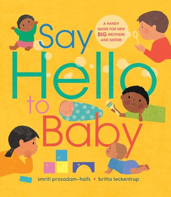 Say Hello to Baby by Prasadam-Halls, Smriti