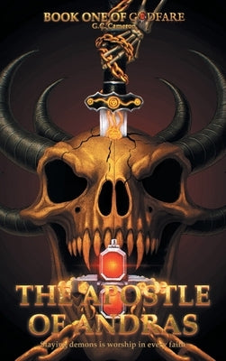 The Apostle of Andras by Cameron, G. C.