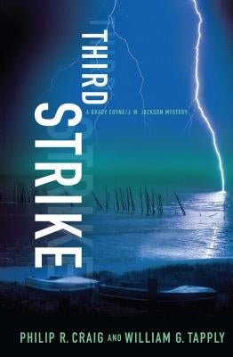 Third Strike: A Brady Coyne/J. W. Jackson Mystery by Craig, Philip R.