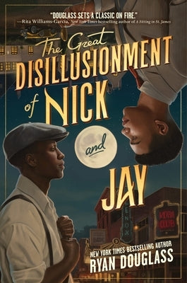 The Great Disillusionment of Nick and Jay by Douglass, Ryan