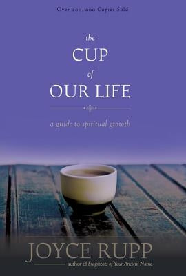 The Cup of Our Life by Rupp, Joyce