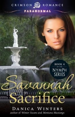 Savannah Sacrifice by Winters, Danica