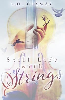 Still Life with Strings by Cosway, L. H.
