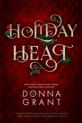 Holiday Heat by Grant, Donna