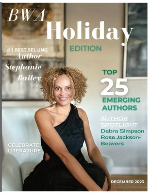 Bwa Magazine Holiday Edition by Henson, Paulette R.