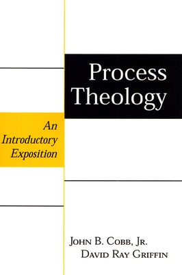 Process Theology by Cobb Jr, John B.