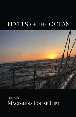 Levels of the Ocean by Hirt, Magdalena Louise