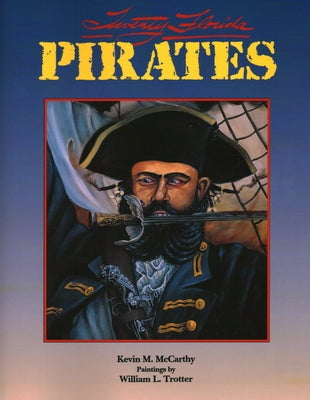 Twenty Florida Pirates by McCarthy, Kevin M.