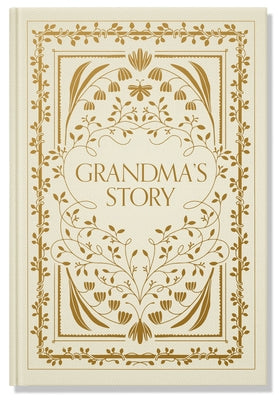 Grandma's Story: A Memory and Keepsake Journal for My Family by Herold, Korie