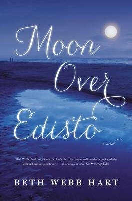 Moon Over Edisto by Hart, Beth Webb