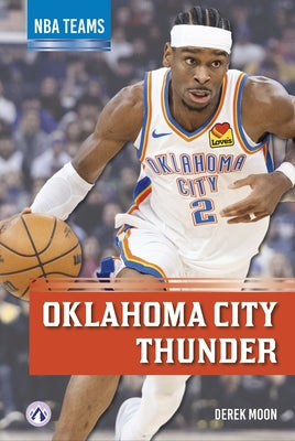 Oklahoma City Thunder by Moon, Derek
