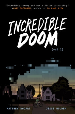 Incredible Doom by Bogart, Matthew