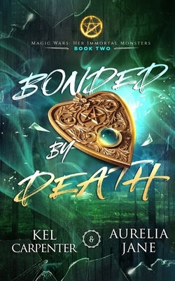 Bonded by Death by Carpenter, Kel