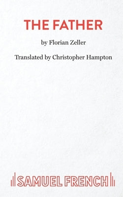 The Father by Hampton, Christopher