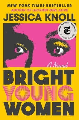 Bright Young Women by Knoll, Jessica