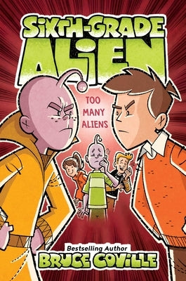 Too Many Aliens by Coville, Bruce