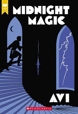 Midnight Magic (Scholastic Gold) (Midnight Magic #1) by Avi