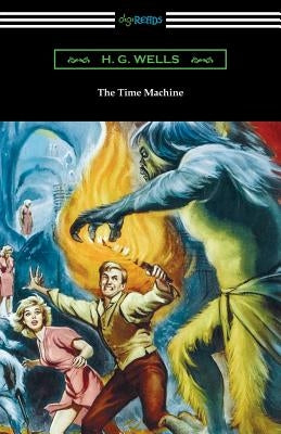 The Time Machine by Wells, H. G.