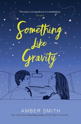 Something Like Gravity by Smith, Amber