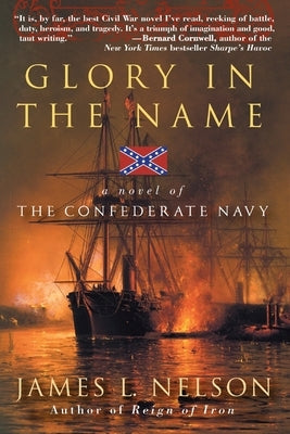 Glory in the Name by Nelson, James L.