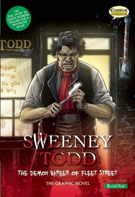 Sweeney Todd: The Demon Barber of Fleet Street, Quick Text: The Graphic Novel by Wilson, Sean Michael