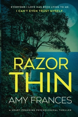 Razor Thin by Frances, Amy