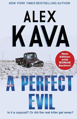 A Perfect Evil by Kava, Alex