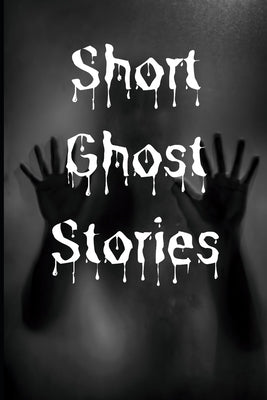 Short Ghost Stories by Brooks, Mary