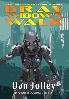 Gray Widow's Walk by Jolley, Dan