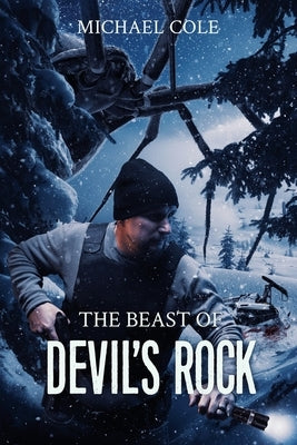 The Beast of Devil's Rock by Cole, Michael