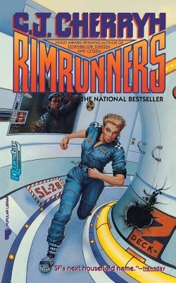 Rimrunners by Cherryh, C. J.