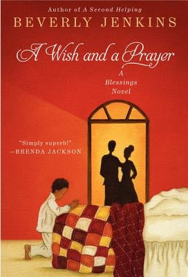 A Wish and a Prayer: A Blessings Novel by Jenkins, Beverly