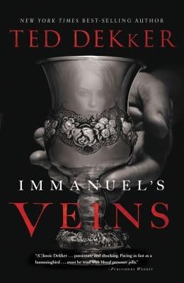 Immanuel's Veins by Dekker, Ted