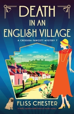 Death in an English Village: A totally unputdownable historical murder mystery by Chester, Fliss