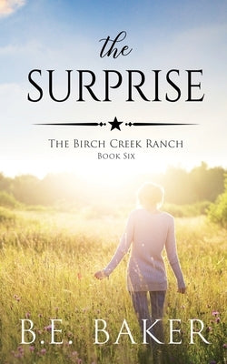 The Surprise by Baker, B. E.