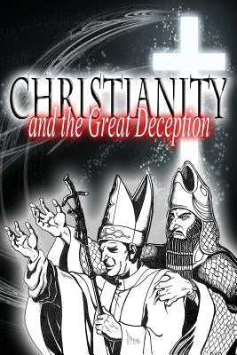 Christianity and the Great Deception by Sha'ul, Rav