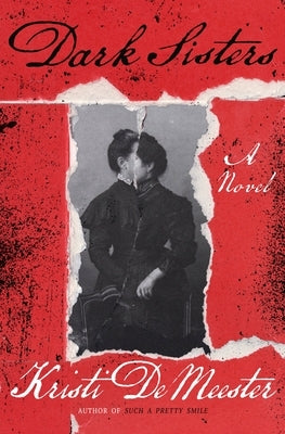 Dark Sisters by Demeester, Kristi