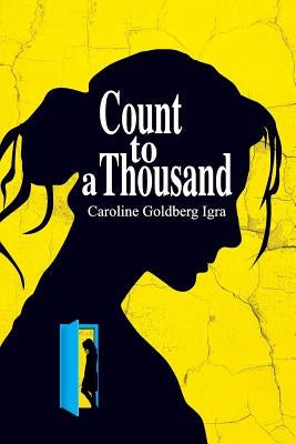 Count to a Thousand by Igra, Caroline Goldberg